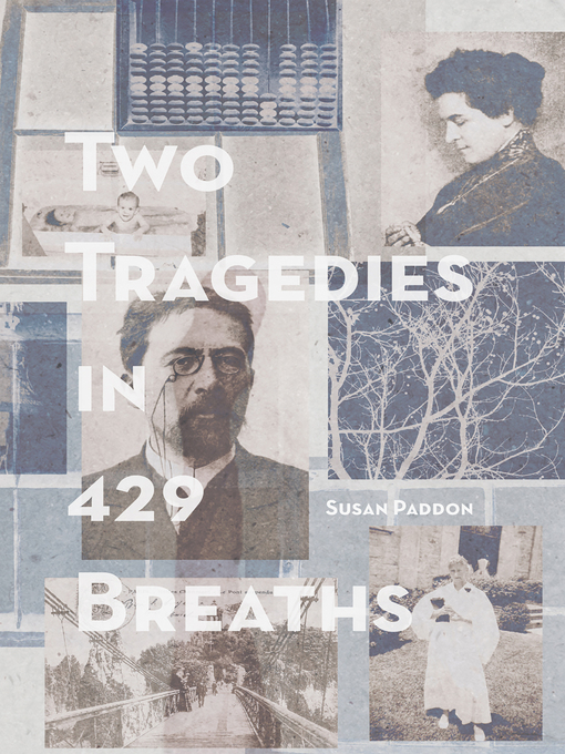 Title details for Two Tragedies in 429 Breaths by Susan Paddon - Available